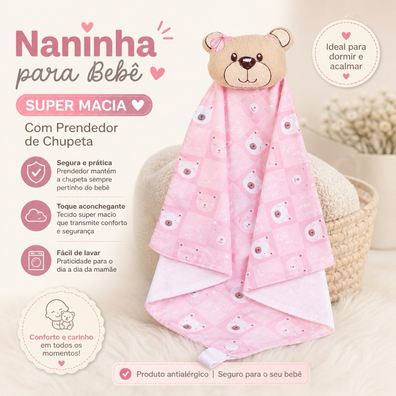 Naninha Bebê com Prendedor de Chupeta Antialérgica Bichinho Macio Cheirinho Enxoval Menino Menina