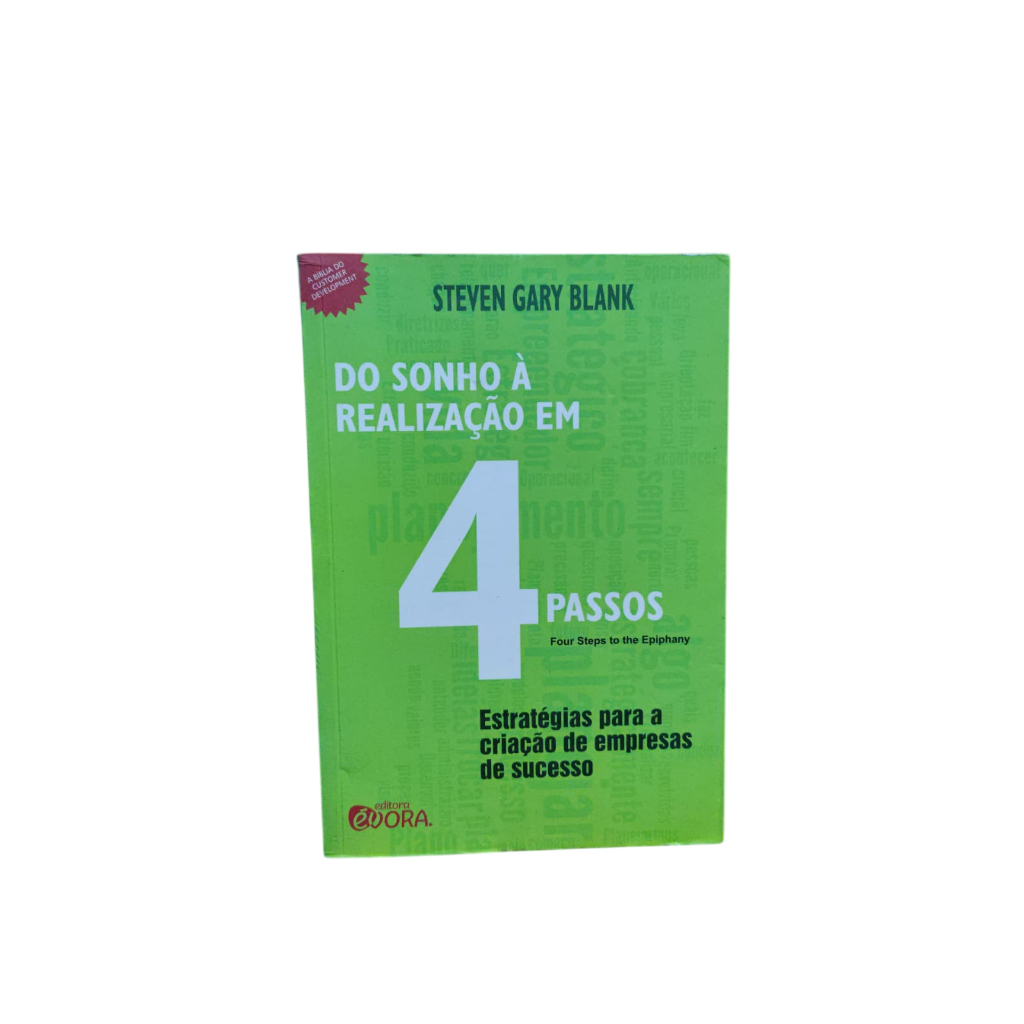 Do sonho À realização em 4 passos - Steven Gary Blank