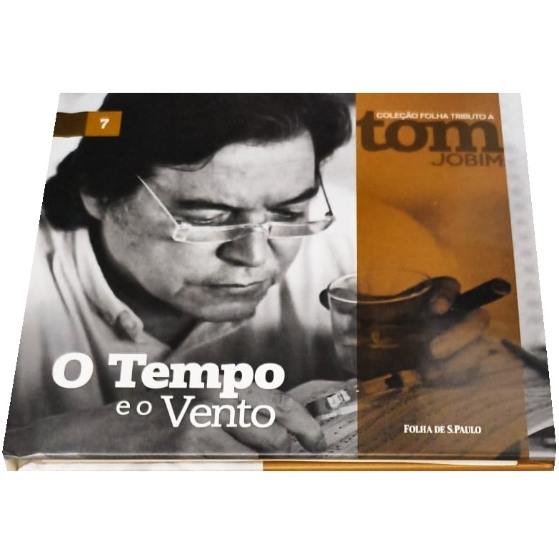 Tom Jobim - O Tempo E O Vento
