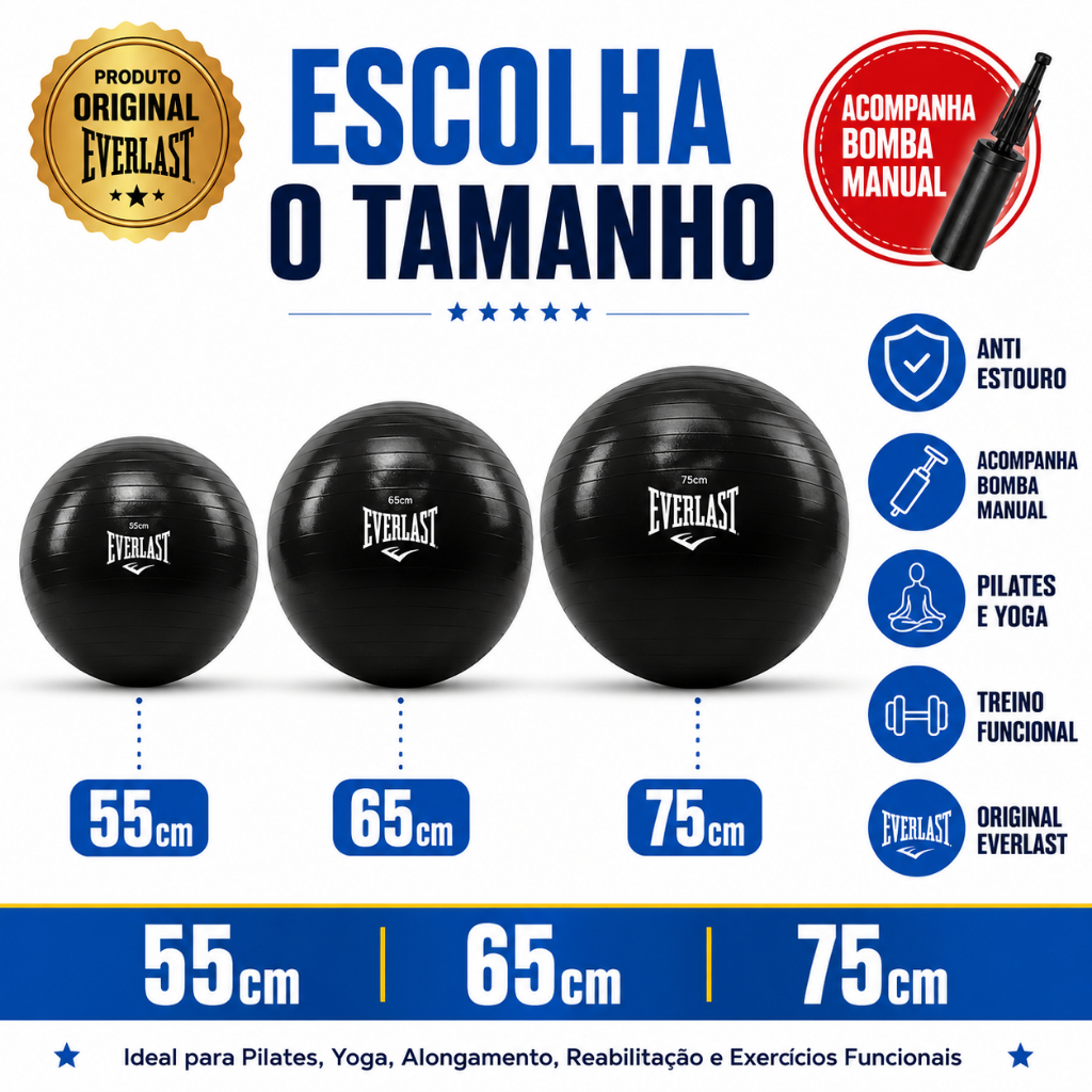 Kit Bola Suiça de Pilates Yoga Funcional e Ginastica Original Everlast Anti-Estouro + Bomba Manual Escolha o Tamanho
