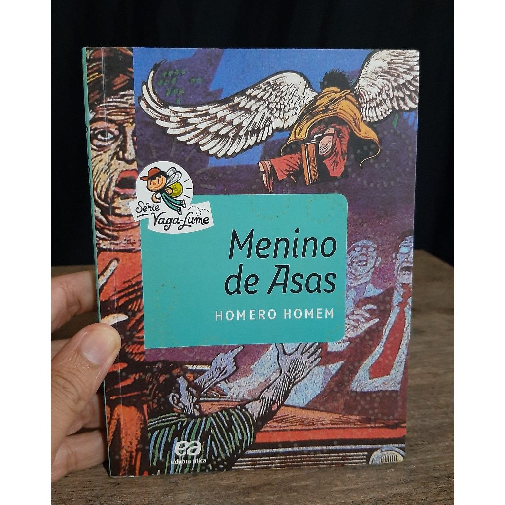 Livro Menino de Asas - Homero Homem - Ática - Serie Vagalume - Vaga Lume