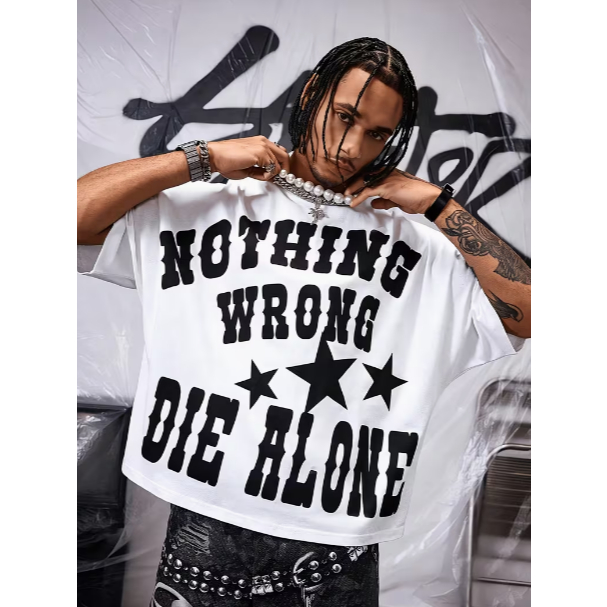 Camiseta Oversized Masculina Branca Design Slogan Gráfico NOTHING WRONG DIE ALONE Novo!