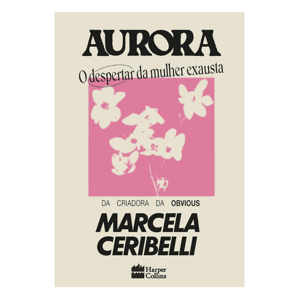 Aurora: O Despertar da Mulher Exausta | Marcela Ceribelli | Livro Seminovo | Autoconhecimento Feminino