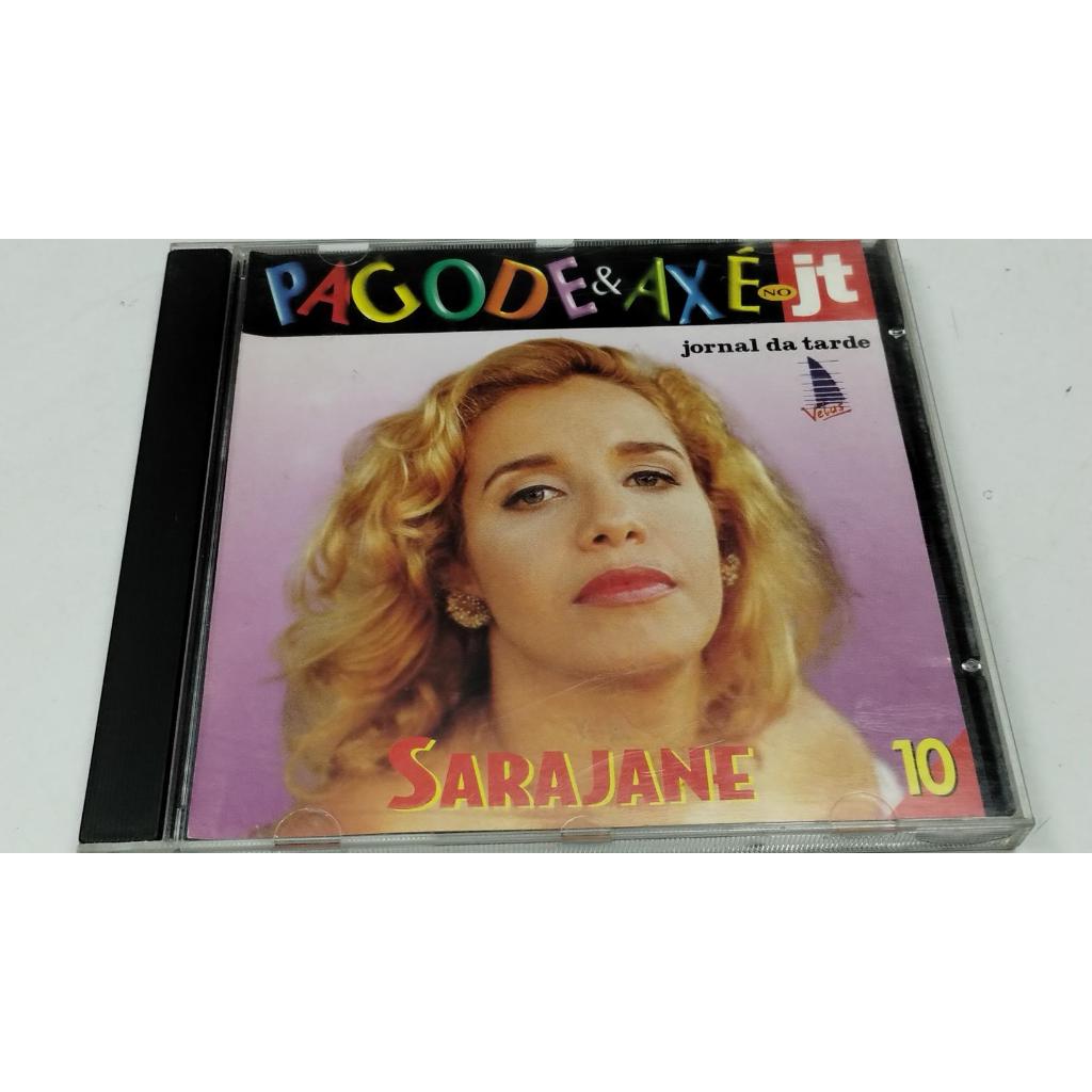 CD Sarajane - Pagode & Axé no Jornal da Tarde (Original/Usado)