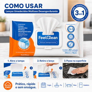 Lenços Umedecidos Multiuso Desengordurante FeelClean 30un | Limpa Desengordura e Perfuma