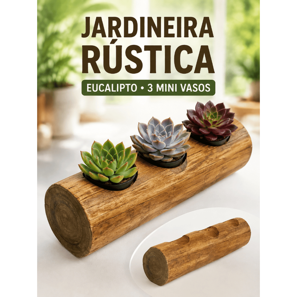 Jardineira Rústica de Eucalipto para 3 Mini Vasos Suculentas Plantas Decoração Jardim Varanda Mesa