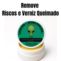 Cera Automotiva Tira Risco - Verniz Ressecado - Alien Ind. Carnauba
