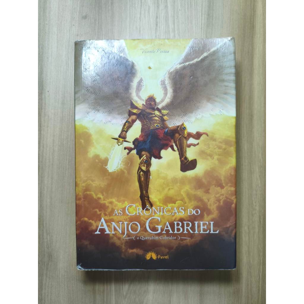AS CRÔNICAS DO ANJO GABRIEL (O QUERUBIM COBRIDOR) VICENTE PESSOA