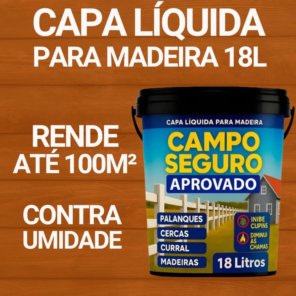 Tinta Para Madeira Madeira Campo Seguro 18L Impermeabilizante Alta Proteção Para Cerca Deck Madeira