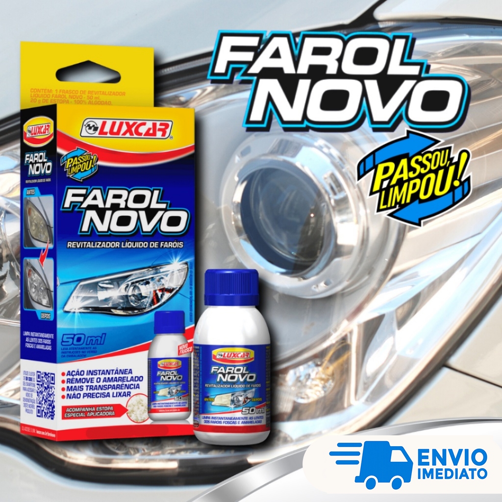 Revitalizador Líquido Farol Novo Luxcar Tira Amarelado e Aspecto Fosco Revitalizador + Estopa em Oferta na Shopee