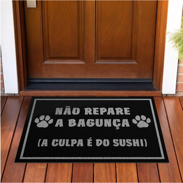 Tapete Capacho De Porta Divertido Não Repare A Bagunça A Culpa é do Ca238