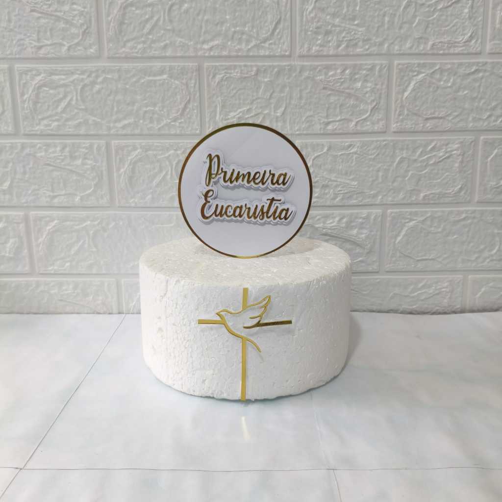 Topo de bolo Primeira Eucaristia / 1ª Eucaristia / Crisma / Primeira comunhão / Envio Rápido