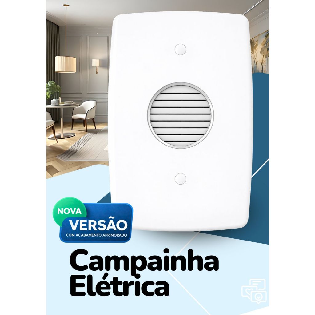 Campainha Cigarra Alta casa apartamento escritório 4x2 Blux Linha Finesse Branco (Espelho com Campainha Elétrica)
