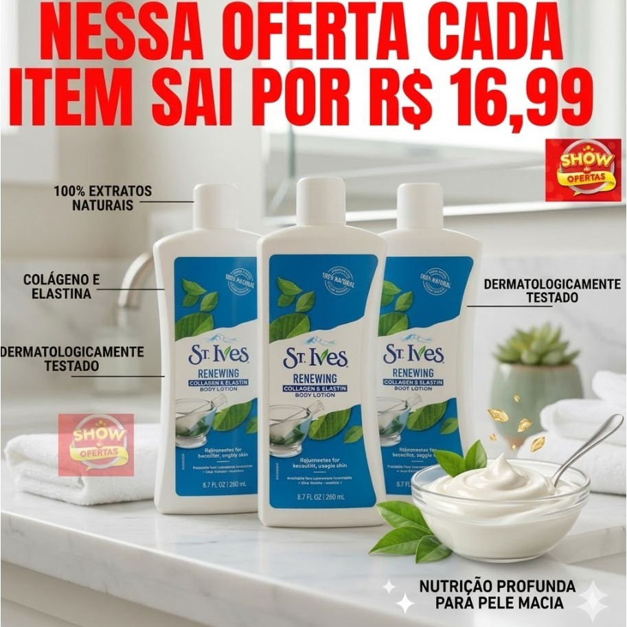 kit  03 Creme Hidratante St Ives Colágeno E Elastina Renewing 200ml