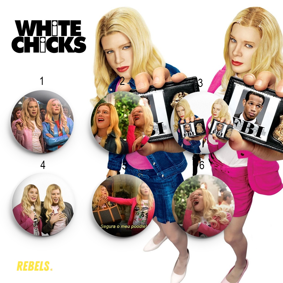 Kit Bottons - White Chicks | As Branquelas - 32/44/58mm