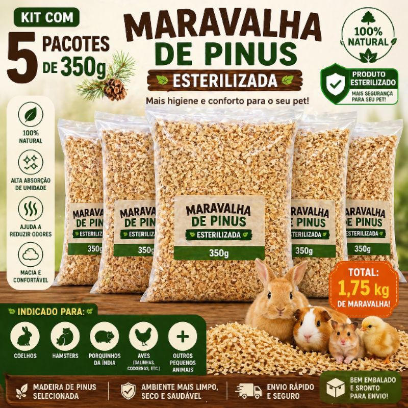 Kit 5 Maravalha de Pinus Premium 350g P/ Coelho Hamster Porquinho-da-Índia Chinchila Ave