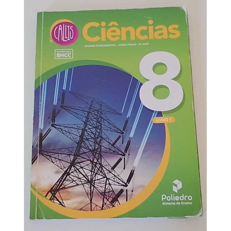 Livro de ciências 8 ano ensino fundamental livro 1 Poliedro Callis