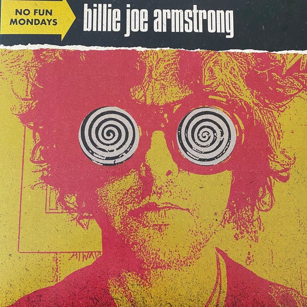 Billie Joe Armstrong (Green Day) No Fun Mondays Vinyl (U.S.A)