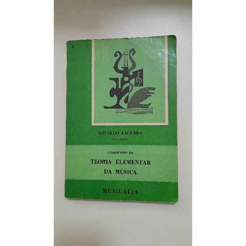 Livro Osvaldo Lacerda Compêndio De Teoria Elementar Da Música 4ª edição.
