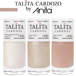 Anita - Kit 3 Esmaltes Top Coat finalização Nova Coleção Talita Cardozo Manicure Pedicure