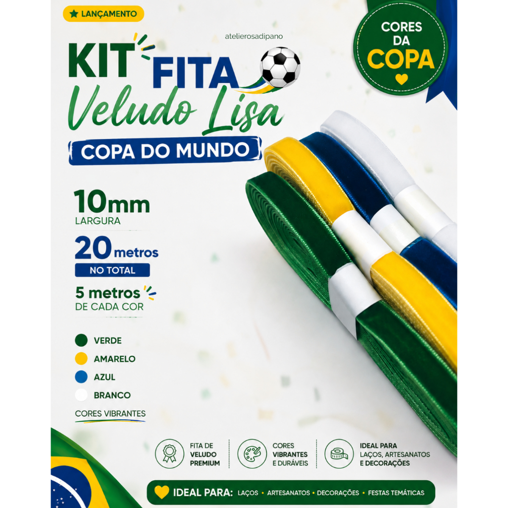 Kit Fita Veludo Lisa Copa do Mundo 10mm (20 metros) 5 metros de cada cor