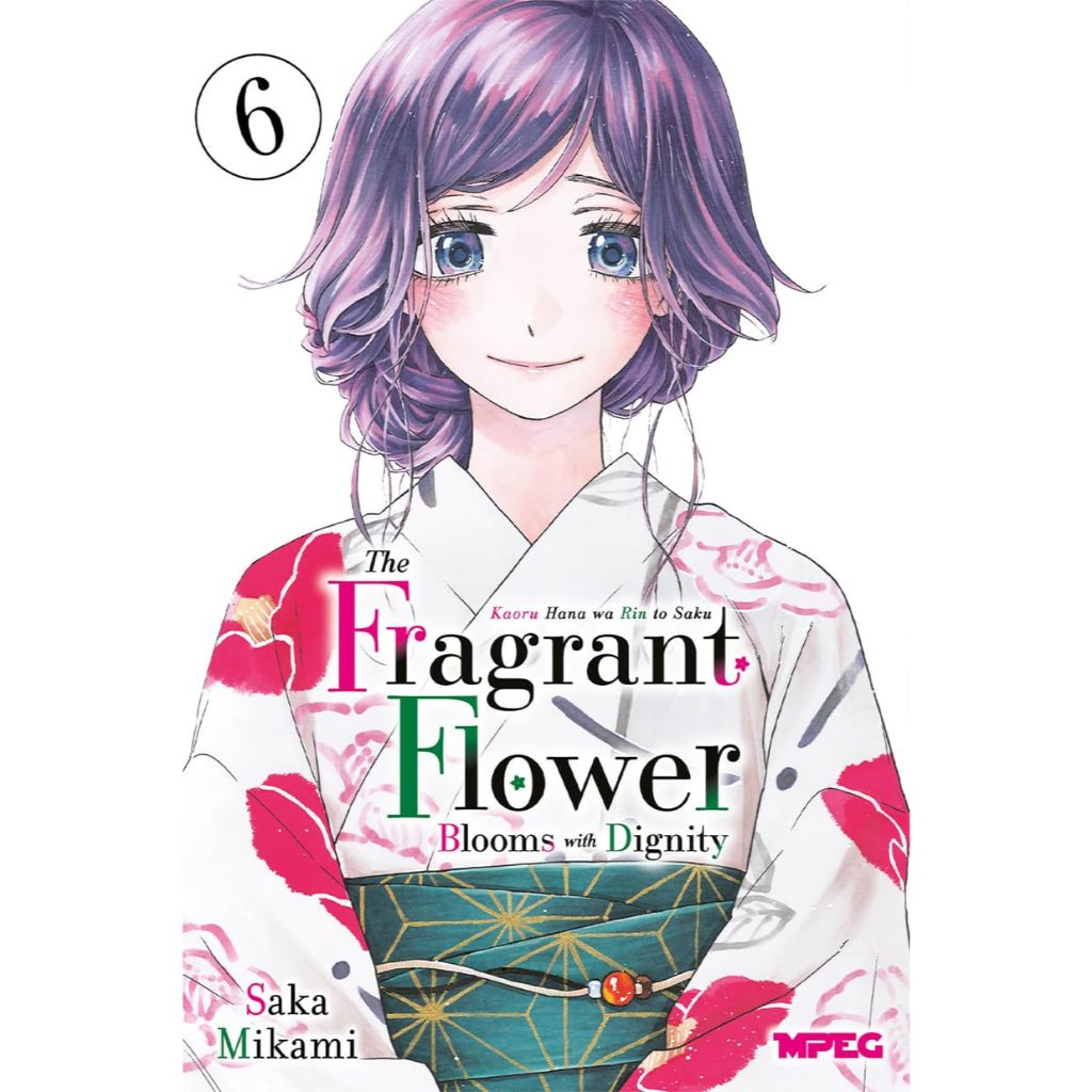 Kaoru Hana: The Fragrant Flower Blooms with Dignity - Volume 06 - Editora MPEG - Lacrado - Novo