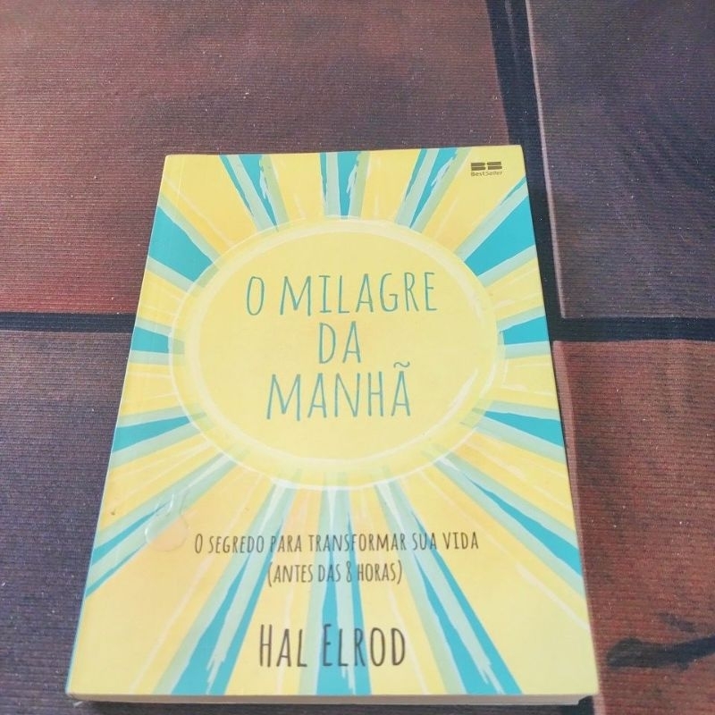 Livro usado O Milagre da Manhã - O Segredo para Transformar sua vida (antes das 8 horas) por Hal Elrod