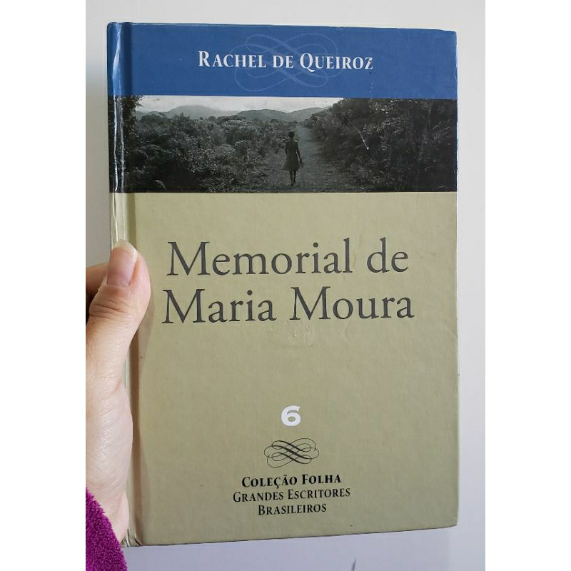 Livro Folha Grandes Escritores Brasileiros (Vol. 6): Memorial de Maria Moura - Rachel de Queiroz