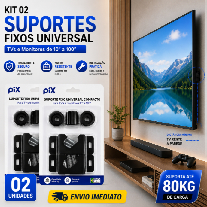 Kit Suporte Fixo Universal TV Monitores 10 a 100 Polegada Pix Até 80k Parede Fácil Instalação Seguro