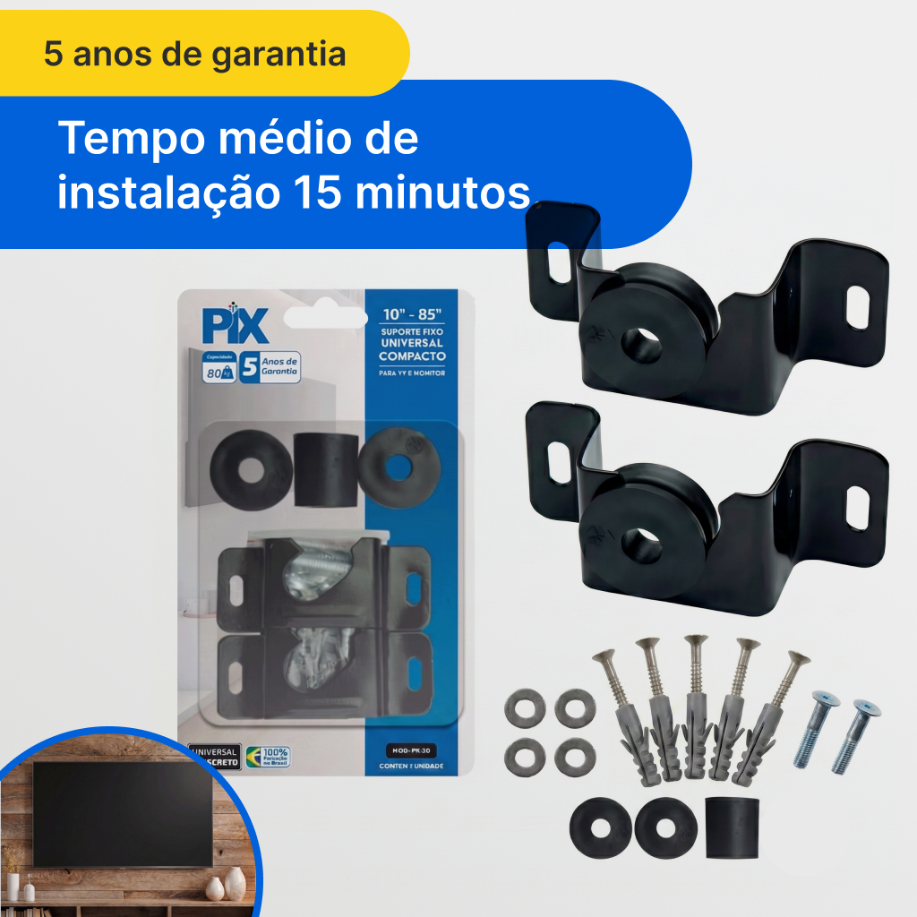 Suporte Universal Fixo Tv e Monitor LED / LCD - Original PIX 10 até 85" Parede | Painel