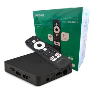 Smart TV Box Intelbras linha homatics Android TV