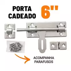 Fecho Porta Cadeado ferrolho 6" polegadas com parafusos chapa grossa