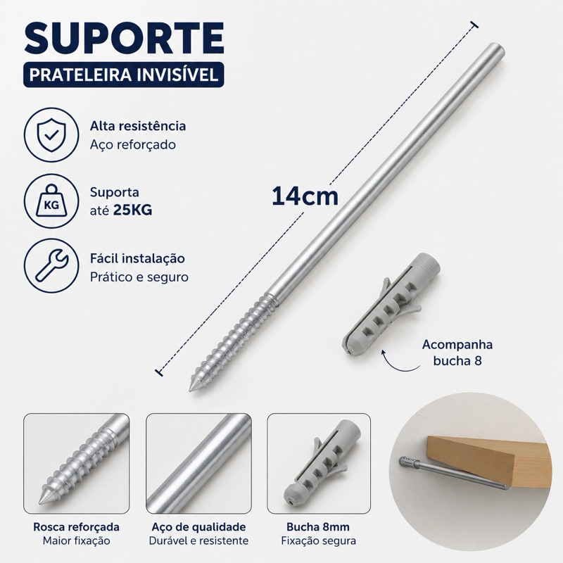 Suporte invisível para Prateleira 14cm em Aço Reforçado kit com 20 suporte e Bucha 8mm – Suporta até 25kg