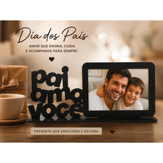 Porta-Retrato Personalizado Dia dos Pais | Presente Criativo e Emocionante para Pai | Decoração com Foto