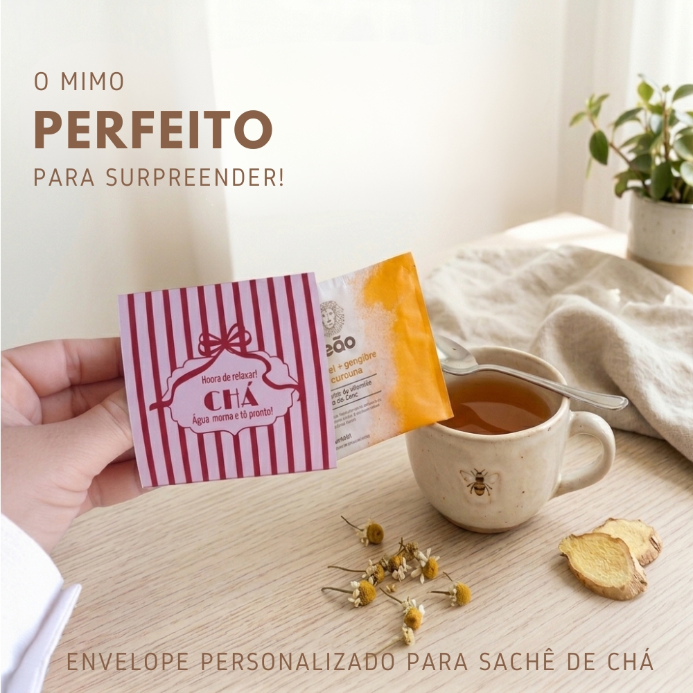 Sachê para Chá personalizado - Brinde Mimo para Cliente - Lembrancinha de Casamento Aniversário Maternidade