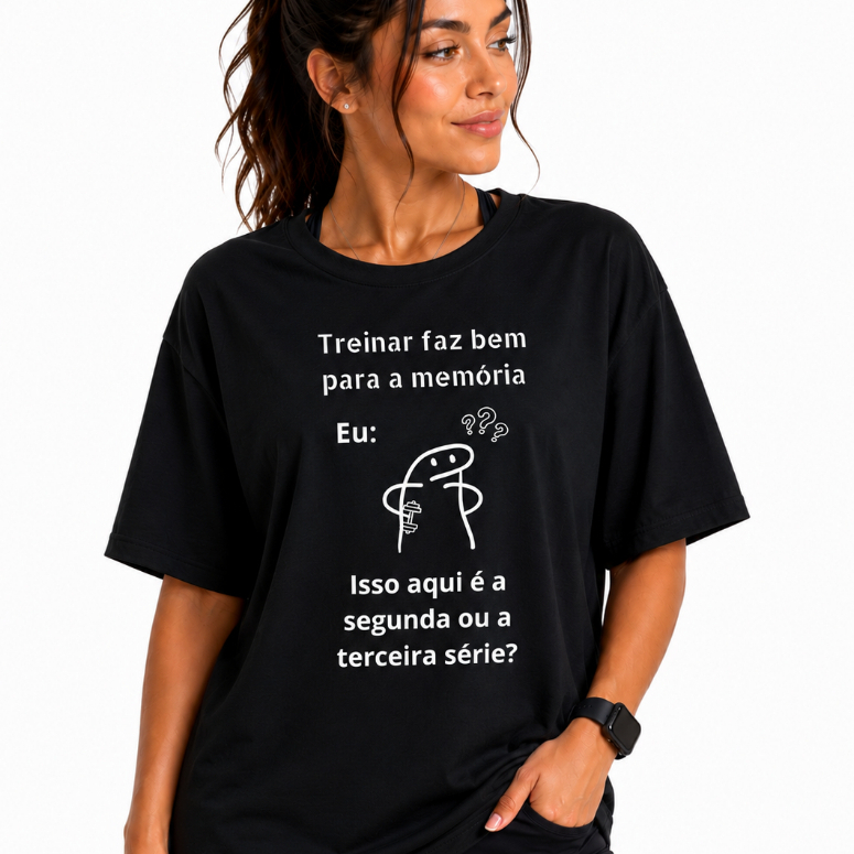 Camiseta Feminina 100% Algodão Camisa Fitness Blusa Treinar Faz Bem Para Memória Meme Engraçada EstampadaAcademia