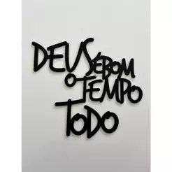 Frase Religiosa Deus É Bom O Tempo Todo 23x25cm MDF PRETO FOSCO /MOGNO