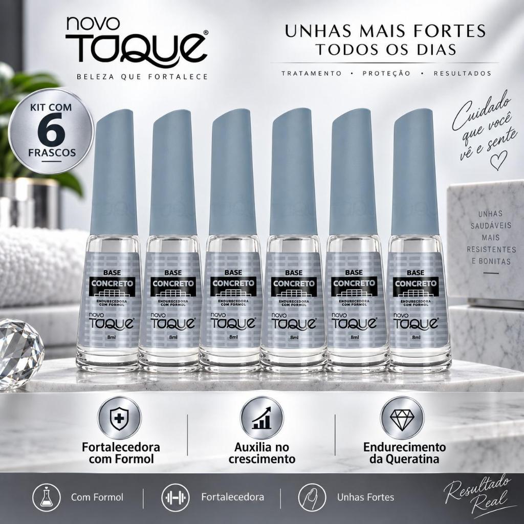 Novo Toque kit com 6 Base Concreto - Unhas Fortes - Lançamento