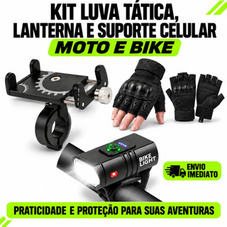 KIT LUVA TATICA MEIO DEDO + SUPORTE CELULAR ALUMINIUM +LANTERNA FAROL BIKE (ENVIO IMEDIATO)