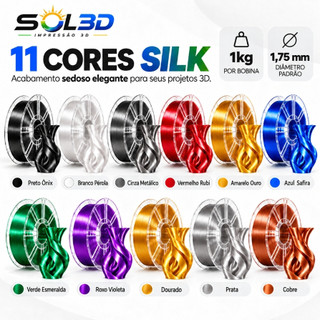 Filamento PLA Silk SOL3D 1kg 1,75mm Brilho Sedoso Impressora 3D