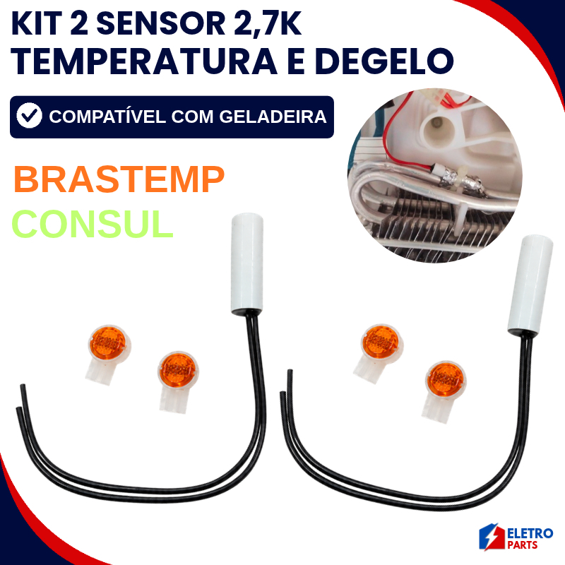 kit 2 Sensor Geladeira 2,7k Temperatura E Degelo Para Brastemp Consul
