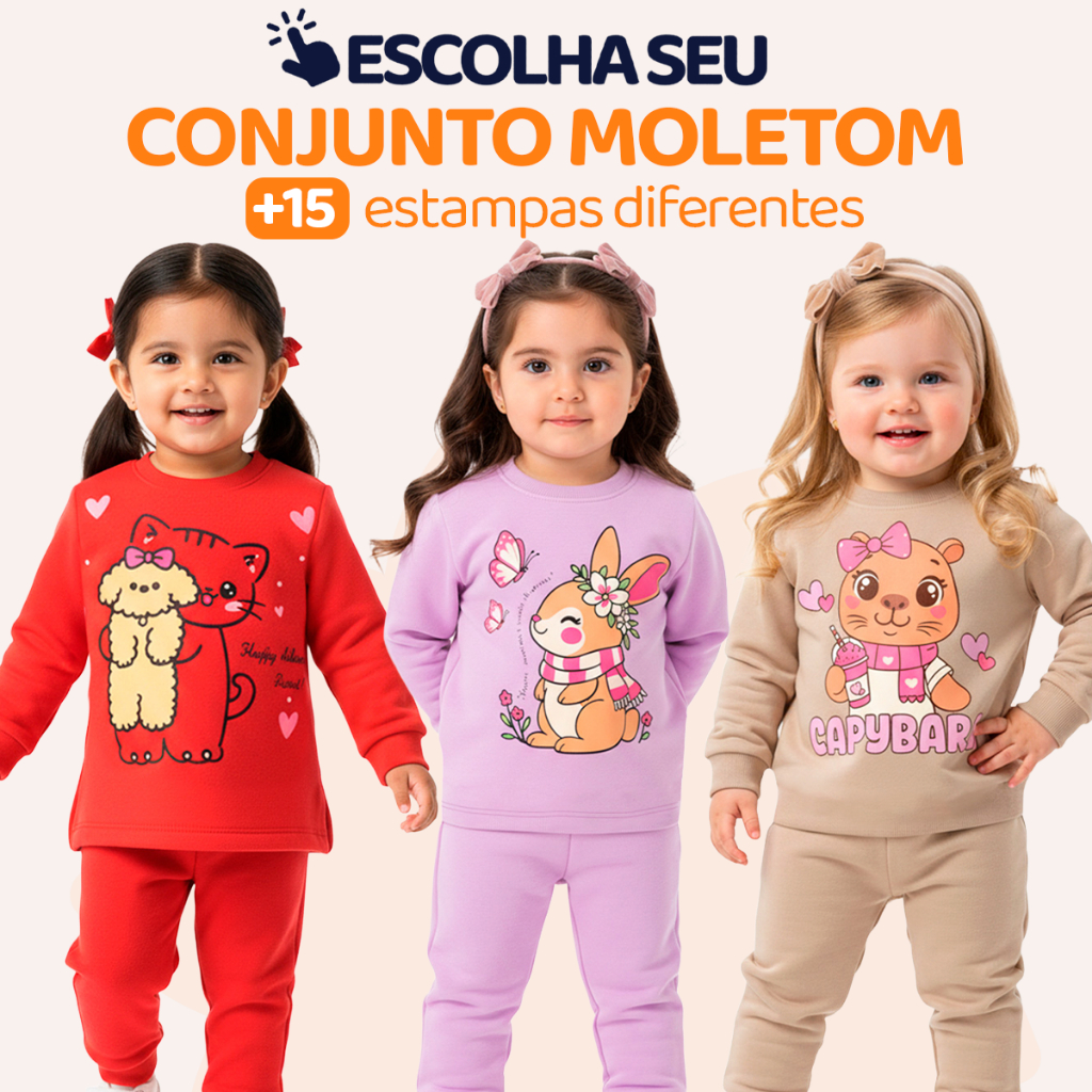 Conjunto Moletom Menina – Escolha o Modelo, com Estampas Fofas e Muito Conforto Infantil Bebê Feminino Frio Inverno. L04 em Oferta na Shopee