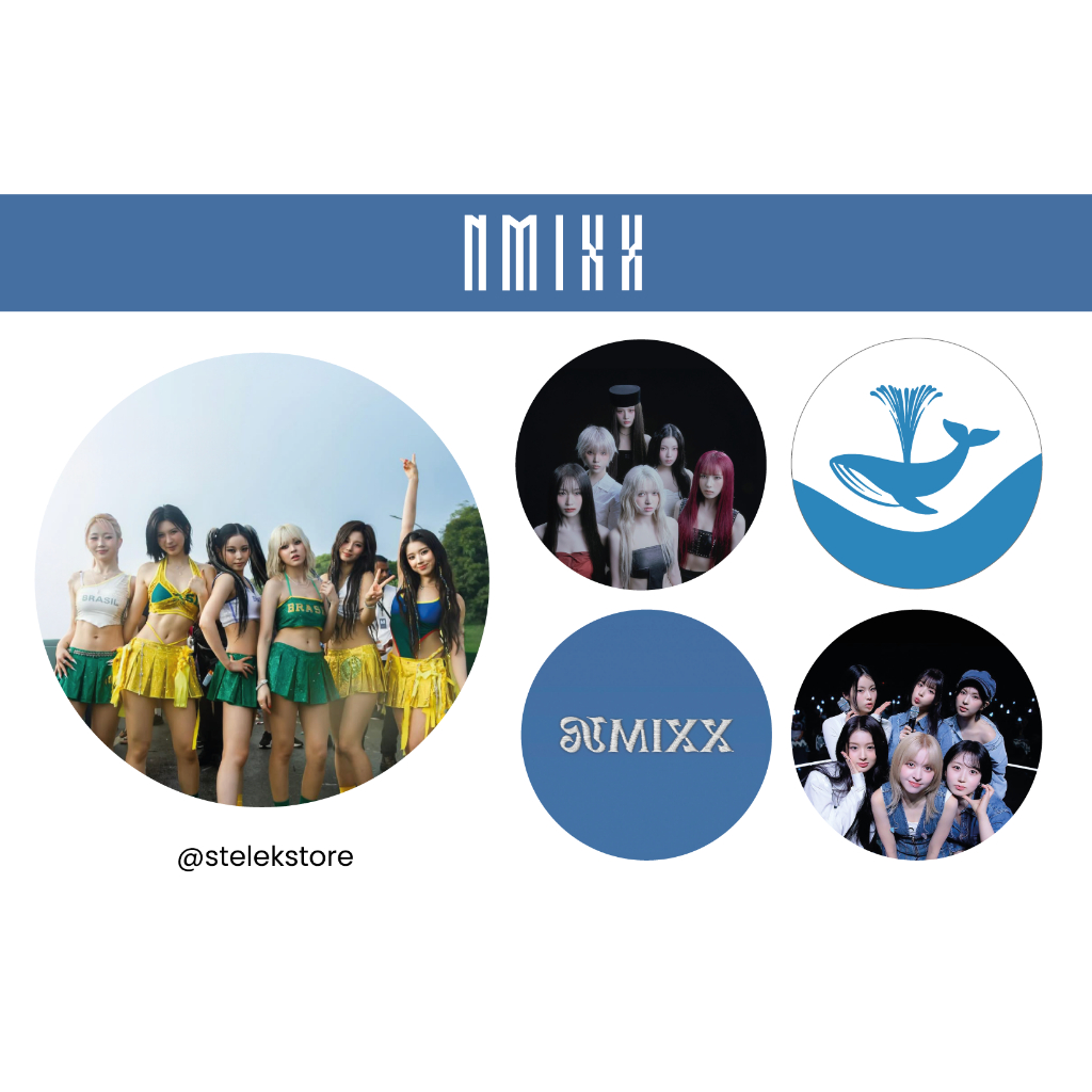Kit Bottons NMIXX - KPOP IDOL - Broche - Pin - Fanmade