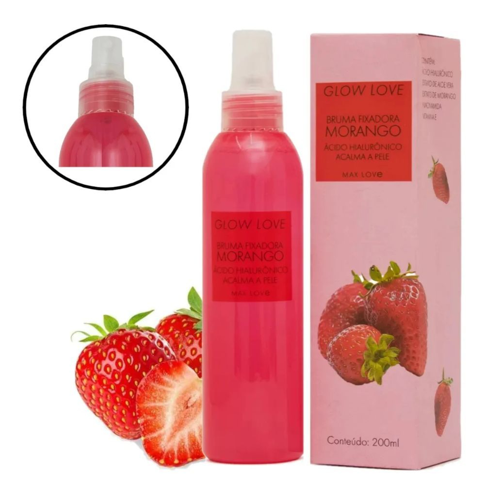Bruma Fixadora Glow Love Morango Max Love | Fixação da Maquiagem, Hidratação e Efeito Glow