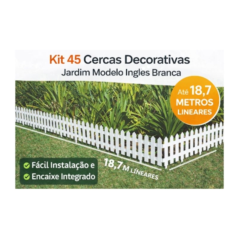 Kit 45 Cercas Decorativas para Jardim Modelo Inglês Branca Sistema de Encaixe Integrado GloboPlastic