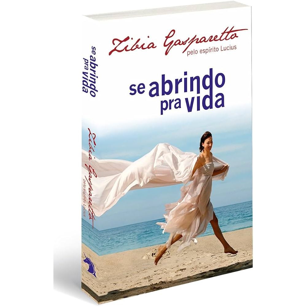 Se Abrindo pra Vida de Zibia Gasparetto (Capa Dura)