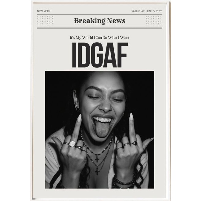 Quadros Decorativos Capa de Jornal IDGAF Estilo Tumblr Preto e Branco (1 peça)