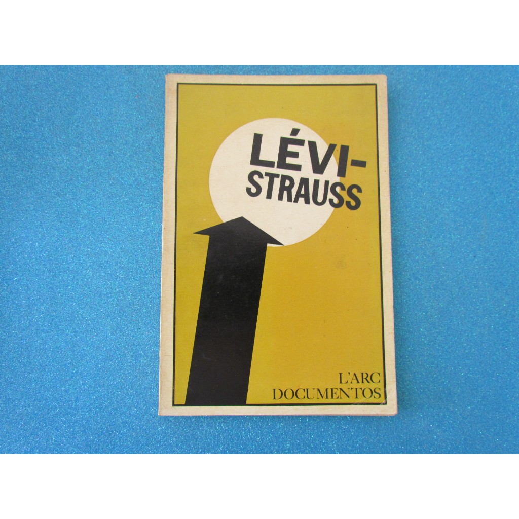 Larc  Documentos -Lévi-Strauss -Documentos