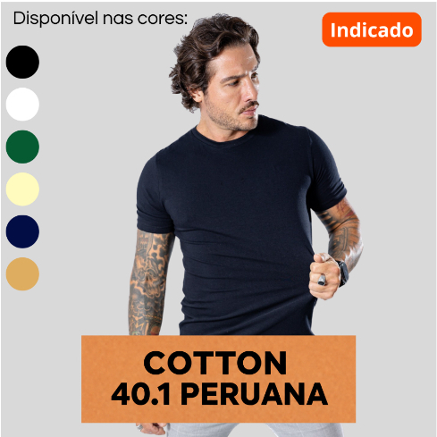 Camiseta Cotton Peruana Básica Premium Algodão Com Elastano Lisa P AO G1 Modelo Tradicional Original