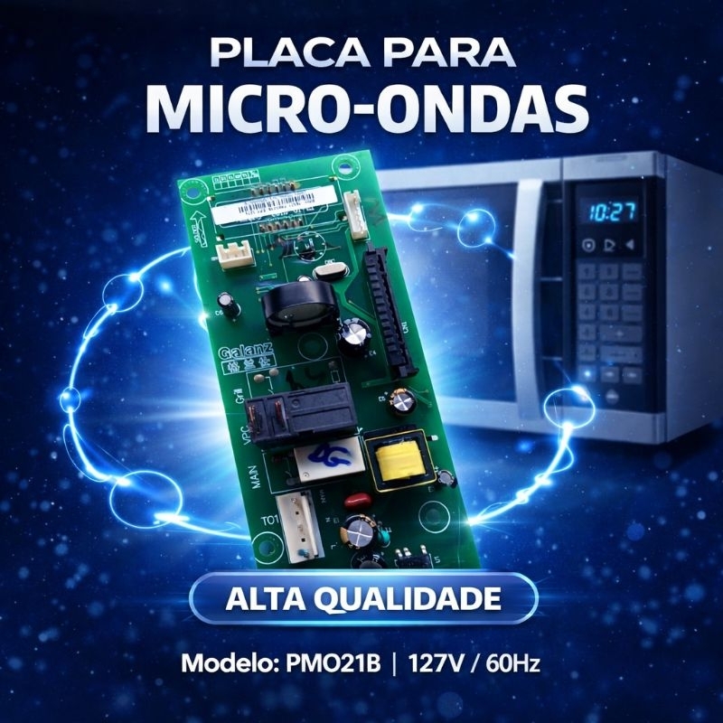 Placa para Micro-ondas - Modelo: PMO21B (Com Transformador Chopper) - 127V/60Hz